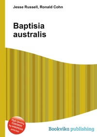 Jesse Russel - «Baptisia australis»