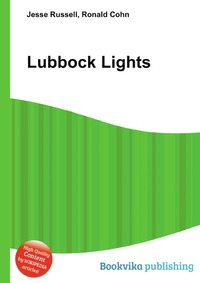 Jesse Russel - «Lubbock Lights»