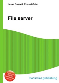 Jesse Russel - «File server»