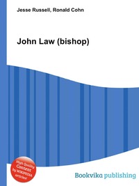 Jesse Russel - «John Law (bishop)»