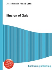Jesse Russel - «Illusion of Gaia»