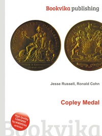 Jesse Russel - «Copley Medal»