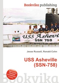 Jesse Russel - «USS Asheville (SSN-758)»