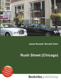 Jesse Russel - «Rush Street (Chicago)»