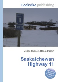 Jesse Russel - «Saskatchewan Highway 11»