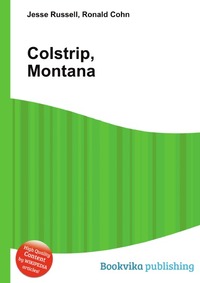 Jesse Russel - «Colstrip, Montana»