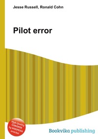 Jesse Russel - «Pilot error»