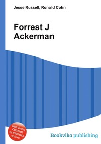 Forrest J Ackerman