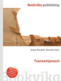 Jesse Russel - «Transshipment»