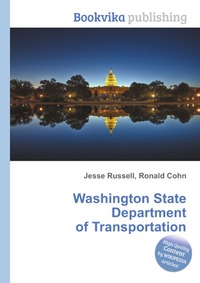 Jesse Russel - «Washington State Department of Transportation»