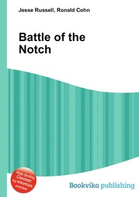 Jesse Russel - «Battle of the Notch»