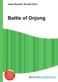Jesse Russel - «Battle of Onjong»