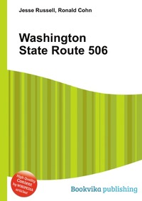 Jesse Russel - «Washington State Route 506»