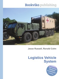 Jesse Russel - «Logistics Vehicle System»