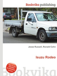 Jesse Russel - «Isuzu Rodeo»
