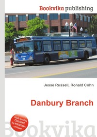 Jesse Russel - «Danbury Branch»