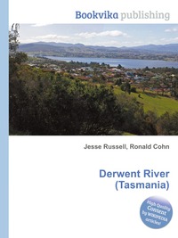 Jesse Russel - «Derwent River (Tasmania)»