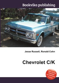 Jesse Russel - «Chevrolet C/K»