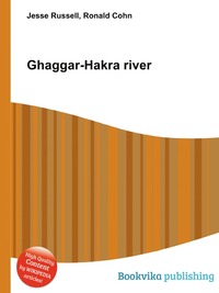 Jesse Russel - «Ghaggar-Hakra river»