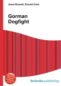 Gorman Dogfight