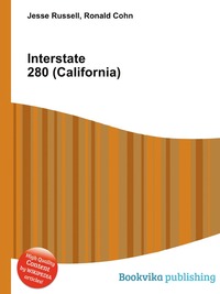 Jesse Russel - «Interstate 280 (California)»