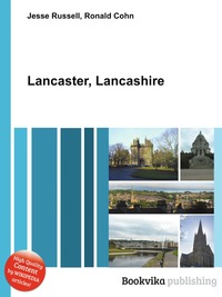 Jesse Russel - «Lancaster, Lancashire»