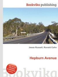 Jesse Russel - «Hepburn Avenue»