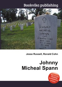 Jesse Russel - «Johnny Micheal Spann»