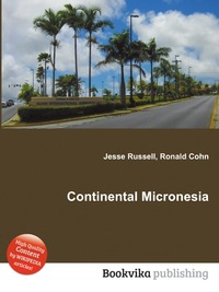 Jesse Russel - «Continental Micronesia»