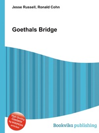 Jesse Russel - «Goethals Bridge»