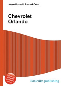 Jesse Russel - «Chevrolet Orlando»
