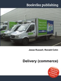 Jesse Russel - «Delivery (commerce)»