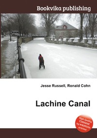 Jesse Russel - «Lachine Canal»