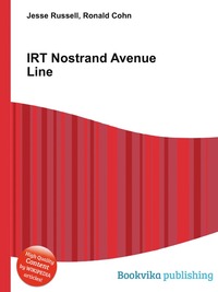 Jesse Russel - «IRT Nostrand Avenue Line»