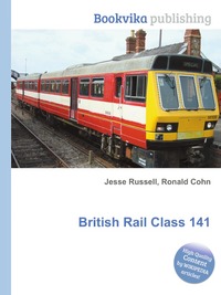 Jesse Russel - «British Rail Class 141»