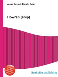 Jesse Russel - «Howrah (ship)»