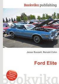 Jesse Russel - «Ford Elite»