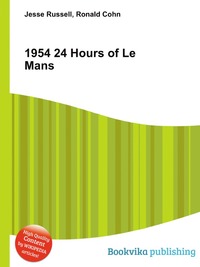 Jesse Russel - «1954 24 Hours of Le Mans»
