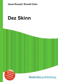 Jesse Russel - «Dez Skinn»
