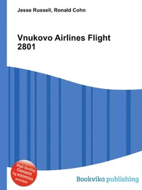Jesse Russel - «Vnukovo Airlines Flight 2801»