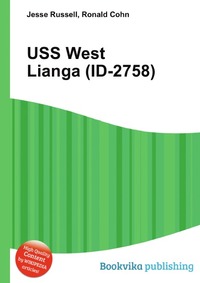 Jesse Russel - «USS West Lianga (ID-2758)»