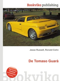 Jesse Russel - «De Tomaso Guara»