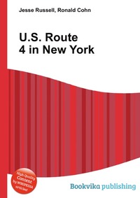 Jesse Russel - «U.S. Route 4 in New York»