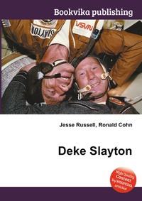 Jesse Russel - «Deke Slayton»