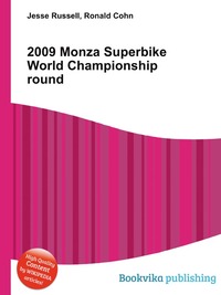 Jesse Russel - «2009 Monza Superbike World Championship round»