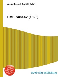 Jesse Russel - «HMS Sussex (1693)»