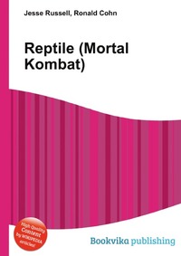 Jesse Russel - «Reptile (Mortal Kombat)»