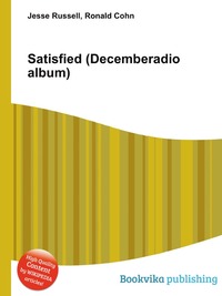 Jesse Russel - «Satisfied (Decemberadio album)»