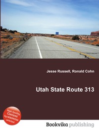 Jesse Russel - «Utah State Route 313»