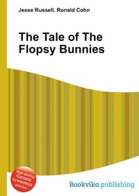Jesse Russel - «The Tale of The Flopsy Bunnies»